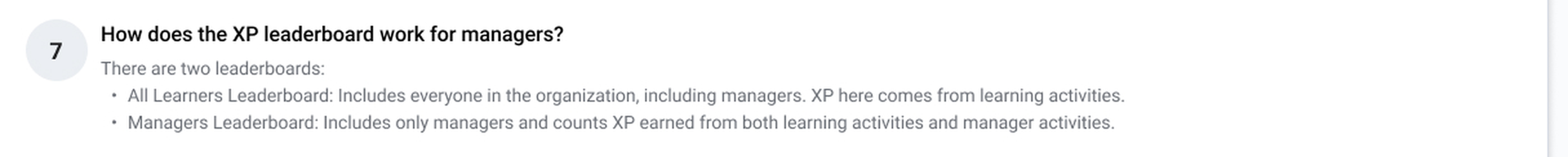 The rule after the split, stated in the product's own FAQ — everyone on the learners' board, learning XP only; managers ranked on everything they earn on their own board